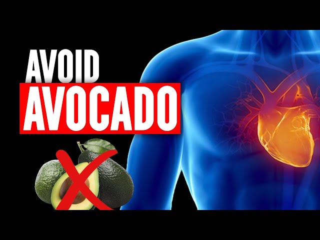Avocados Are BAD For You If You Deal With THESE Health Problems!