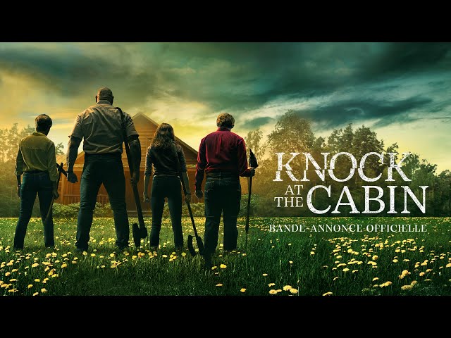 Knock at the Cabin - Bande annonce VOST [Au cinéma le 1er février 2023]