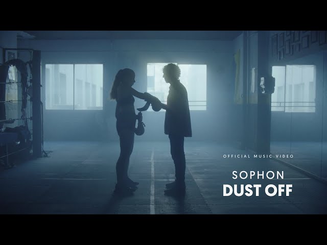 Sophon - Dust Off (Official Video)