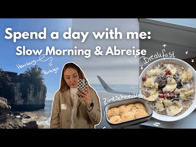 Abreise nach Lissabon: Slow Morning, Food Diary & get to know me | Janne Greta