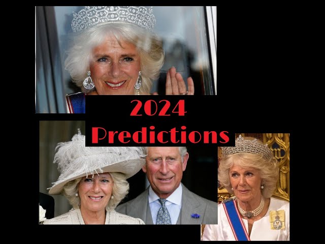 (25) Queen Camilla: 2024 Predictions Month-by-Month