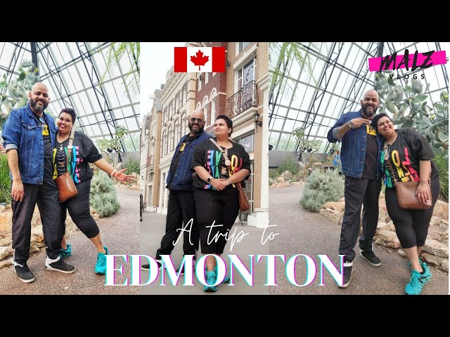 D1E2 -TRIP TO EDMONTON | CANADA | MANCHESTER SQUARE | EDMONTON MALL | MUTTART CONSERVATORY |MUST SEE