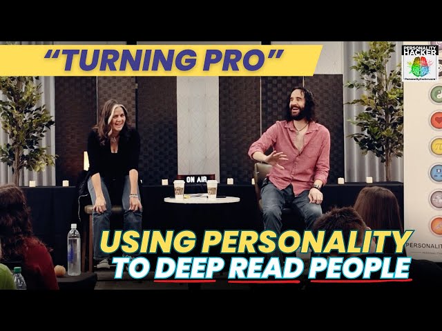 Deep Reading Personality Types & Turning Pro | Ep 541 | PersonalityHacker.com