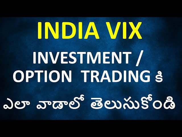 India VIX (volatility index) | OPTION TRADERS కచ్చితంగా తెలుసుకోవాలి! | Stock Market Basics