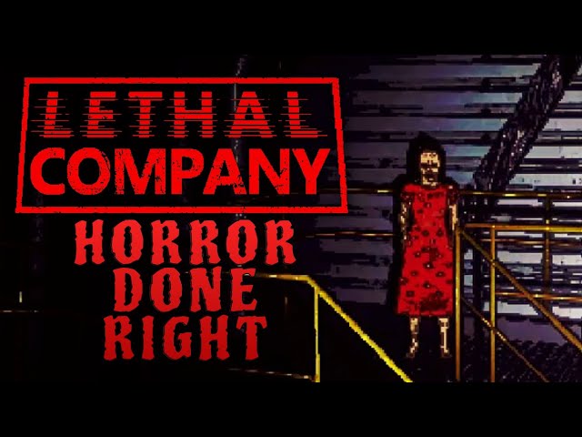 Analyzing the Horror of Lethal Company