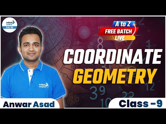 Coordinate Geometry | Class 9 Math | #Class9Preparation | LIVE | @InfinityLearn_910