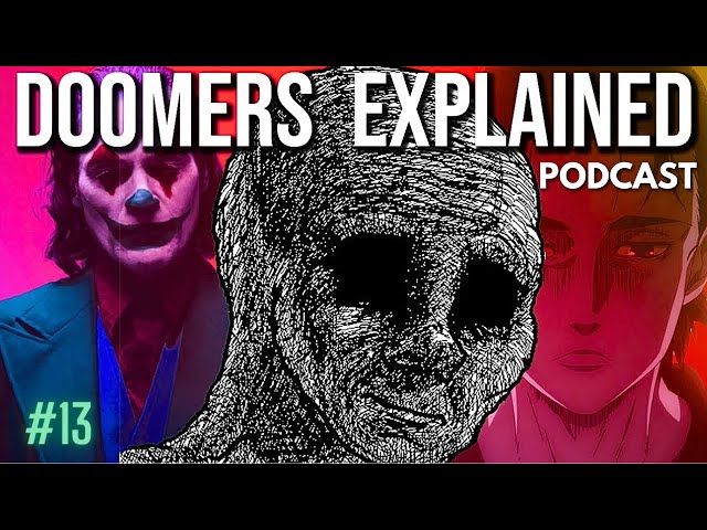 Young men are turning their backs | Doomers Explained Podcast #13
