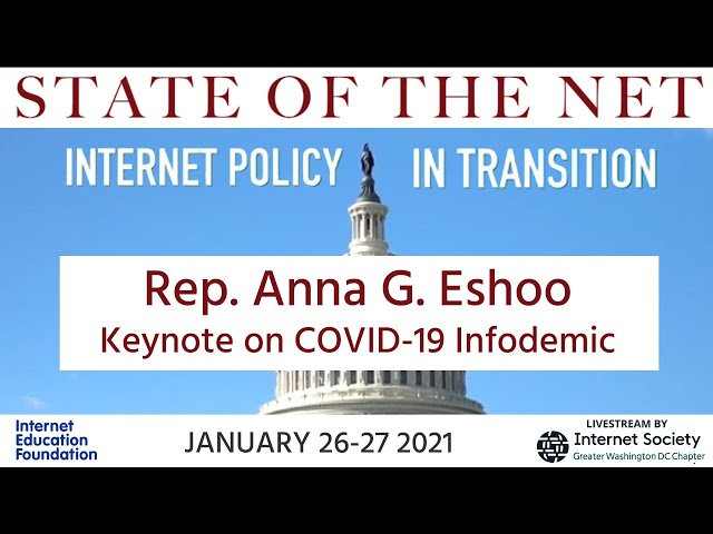 SOTN2021-02 Rep  Anna G  Eshoo Keynote on COVID 19 Infodemic