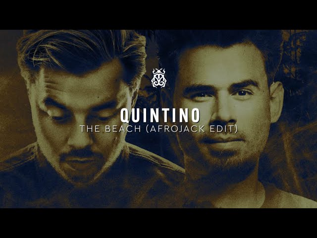 Quintino - The Beach (AFROJACK Edit) (Official Audio)