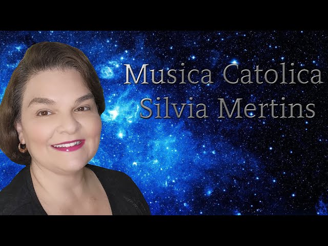Musica Catolica Silvia Mertins