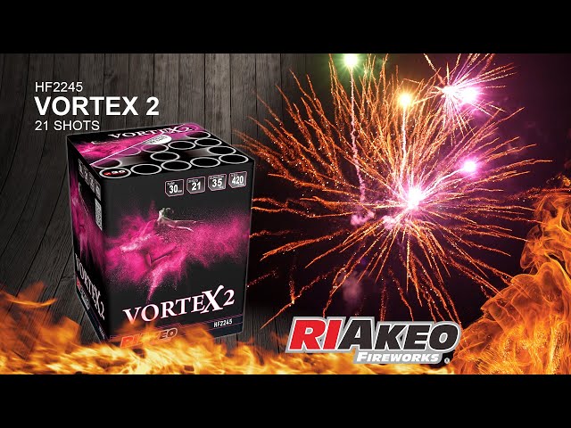 VORTEX 2  HF2245  30mm | RIAKEO FIREWORKS