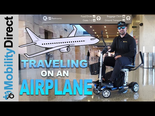 🛬Traveling With A Mobility Scooter On An Airplane - ULTIMATE Complete Guide