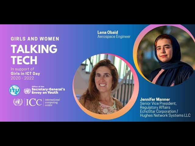 Girls and Women Talking Tech Interview 105 - Jennifer Manner and Lena Obaid