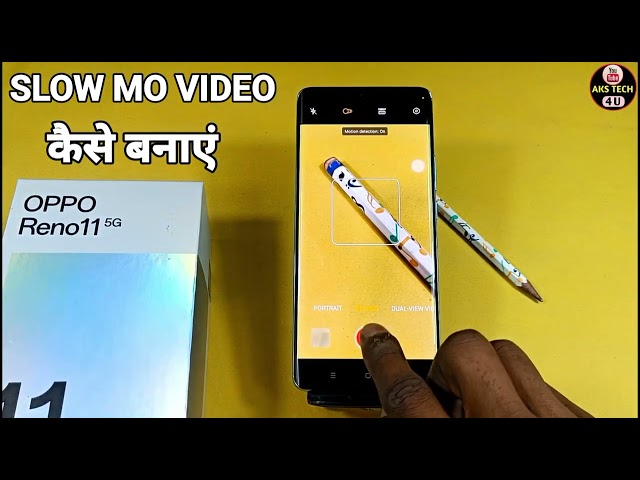 How To Make Slow Mo Video in Oppo Reno 11 5G | Oppo Reno 11 5G Slow Motion Video