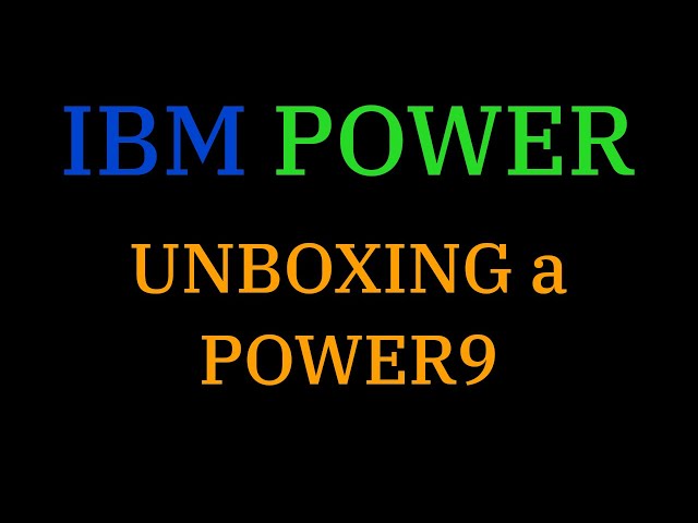 [042] Unboxing a POWER9 Server (IBM LC922)