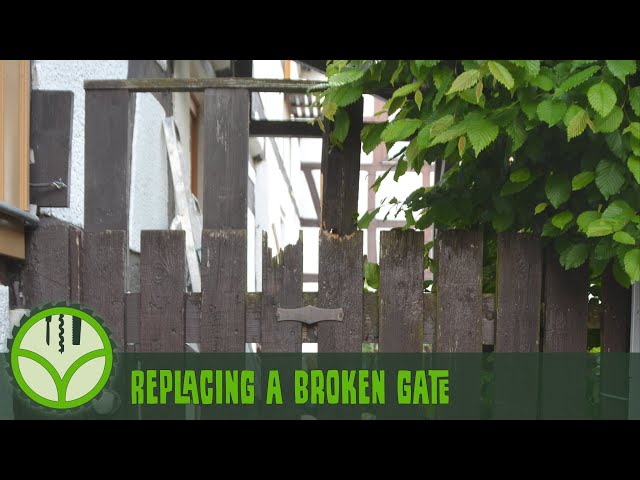 Replacing a garden gate