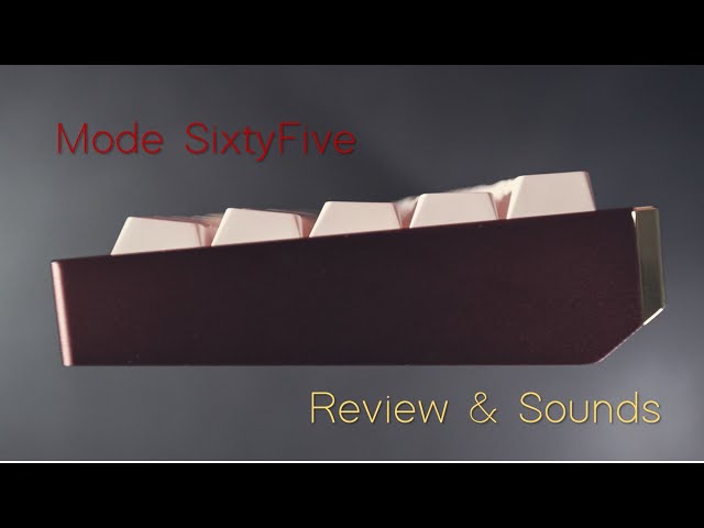 Build this $600 keyboard in two unique ways! | Mode SixtyFive Review & Typing Sounds