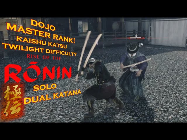 Rise of the Ronin - Kaishu Katsu Master Rank! Dojo - solo (Dual Katana) Twilight difficulty Ps5