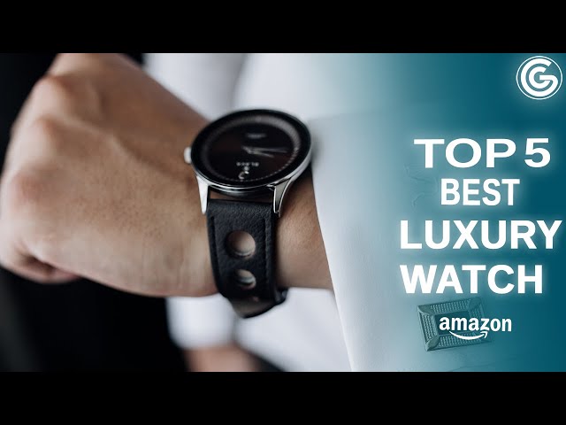 Top 6: Best Luxurious Smartwatch 2023