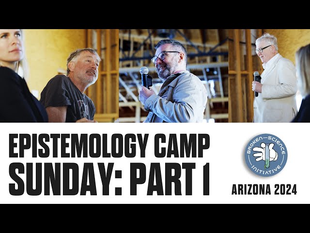 Sunday Discussion, Part 1: Epistemology Camp 2024