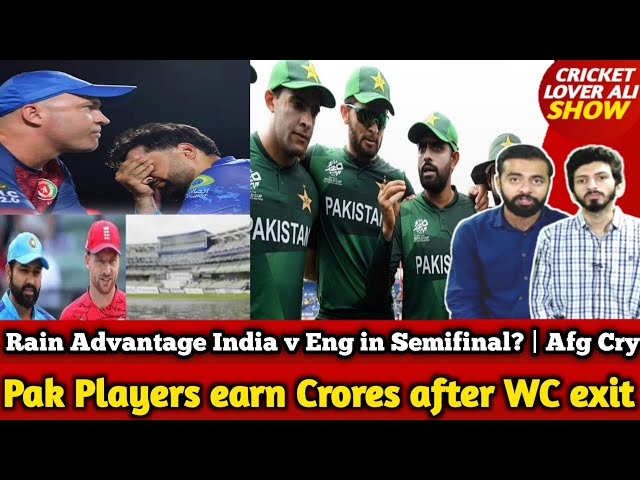 Coach Resigned | ICC Advantage Ind in Semifinal? | Afg Crying |Pak Players earn Crores after WC exit