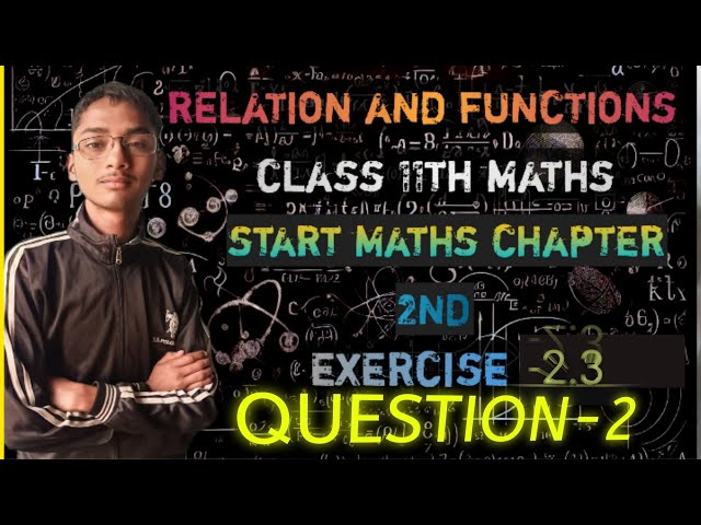 Class 11 Ex 2.3 Q2 Hindi Solution - NCERT Math Chapter Exercise