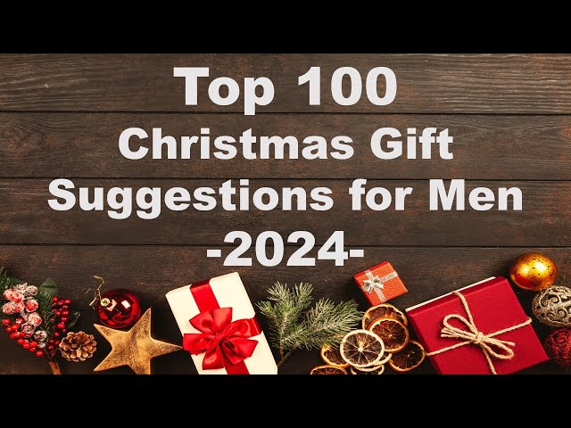🎁 Top 100 Christmas Holiday Gift Ideas For Men 2023 🎅"