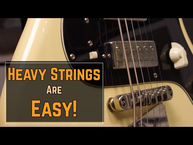 Why HEAVY Strings Can Be EASIER to Play Than Light Strings