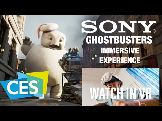 Ghostbusters SONY CES experience | WATCH IN VR