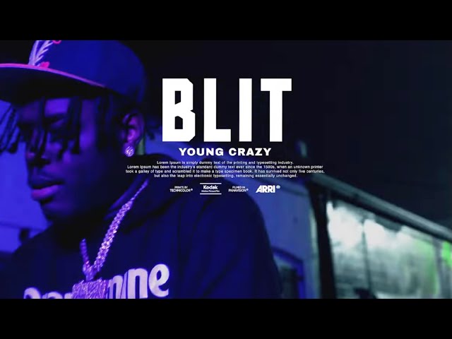 Young Crazy - BLIT (Official Video)