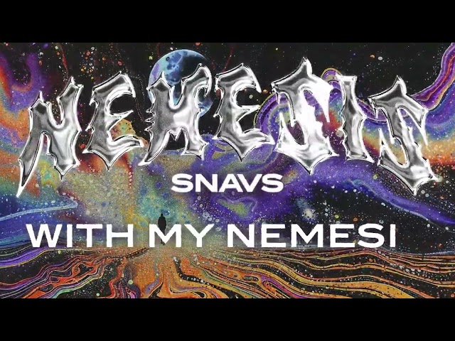 Snavs - Nemesis (feat. Jack Dawson) (Lyric Video)