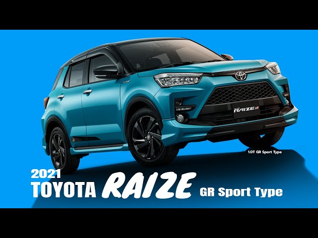 All New 2021 Toyota Raize GR Sport Type | Interior & Exterior features A closer look