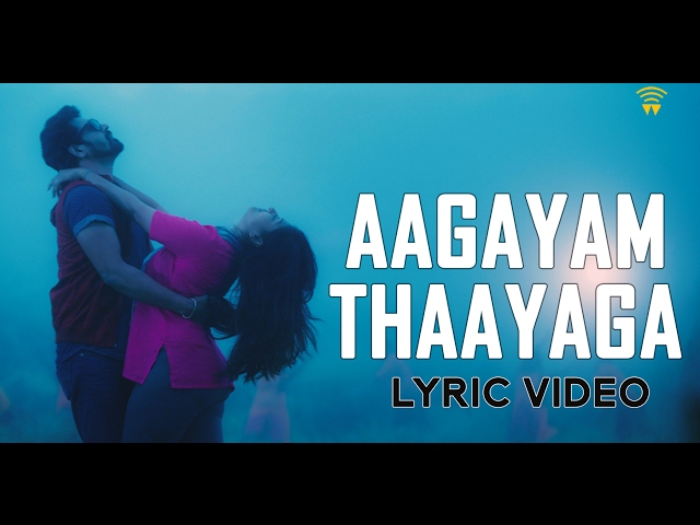Aagayam Thaayaga - Lyric Video | Yaadhumaagi Nindraai | Sid Sriram ft. Antony Kevin | Ashwin