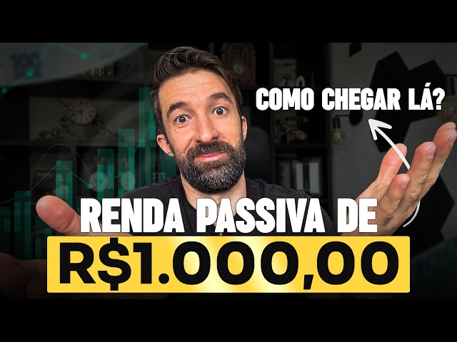 COMO GANHAR R$1.000 TODOS OS MESES SEM PRECISAR TRABALHAR! | VIVER DE RENDA PASSIVA