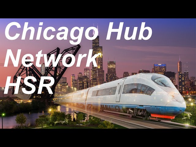 Chicago Hub Network High Speed Rail Corridor