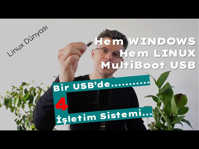 Hem Windows Hem Linux Bootable Tek USB