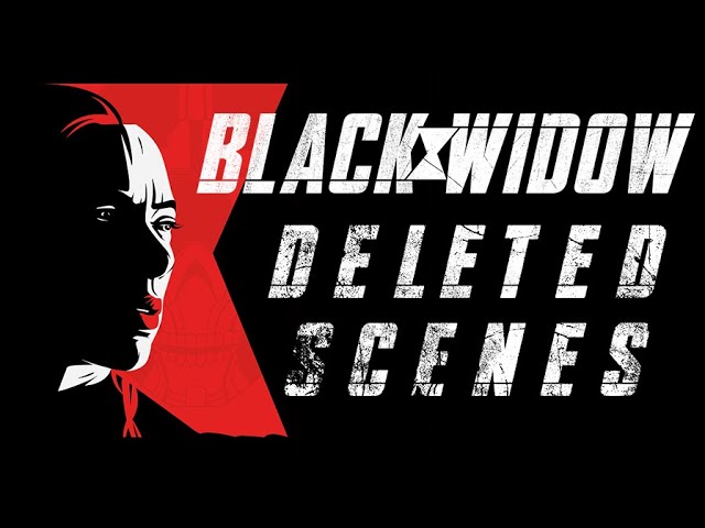 Black Widow Deleted Scenes