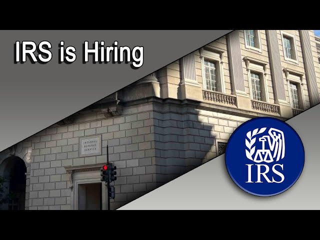 IRS Is Hiring