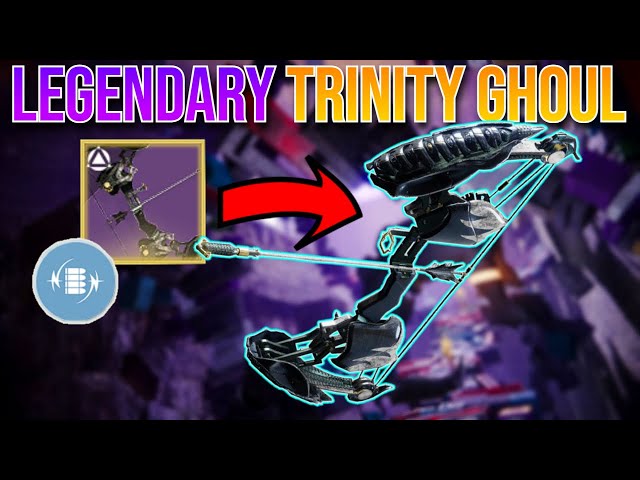 Destiny 2: This New Raid Bow Is LITERALLY Trinity Ghoul, But Legendary