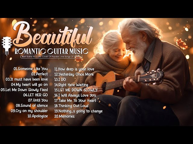 TOP 30 INSTRUMENTAL MUSIC ROMANTIC - Soft Relaxing Romantic Guitar Music , Guitar Acoustic