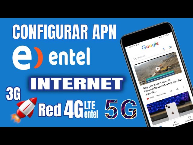 configurar INTERNET APN 4G 5G Entel Perú 2023