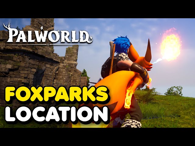 Palworld - Foxparks Location (How To Get Flamethrower Pal)