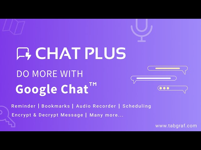 Enable additional features in Google Chat™ with Chat Plus