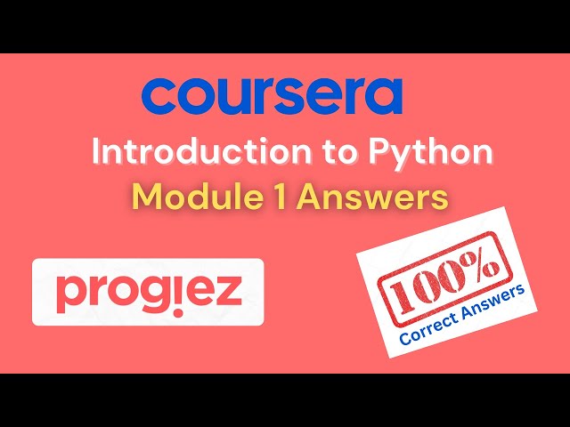 Introduction to Python Coursera Answers for Module 1 Week 1