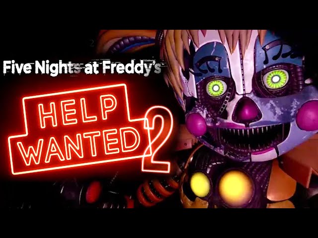 New Five Nights at Freddy's - FNAF Help Wanted 2 - FULL GAME & ENDING
