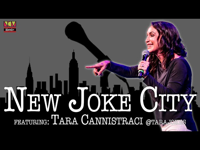New Joke City - Tara Cannistraci