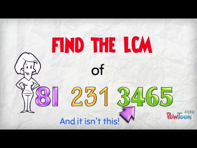 Find the LCM of 81, 231 & 3465 (3: Very big numbers? No problem!)