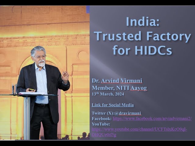 India: Trusted Factory for HIDCs