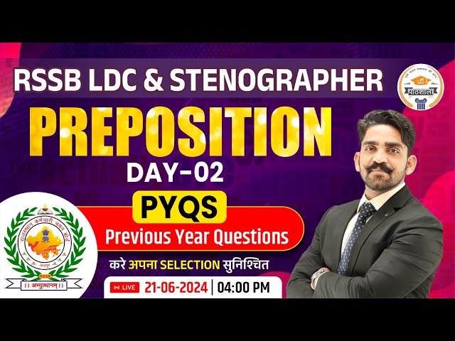 RSSB LDC & STENOGRAPHER Exam 2024 | English | PREPOSITION #2 | PYQ by Arjun Sir