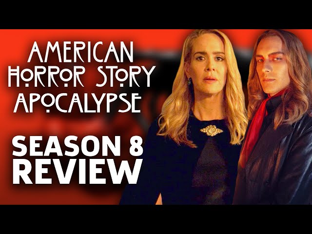 The Best and Worst of AHS: Apocalypse | Season 8 Review